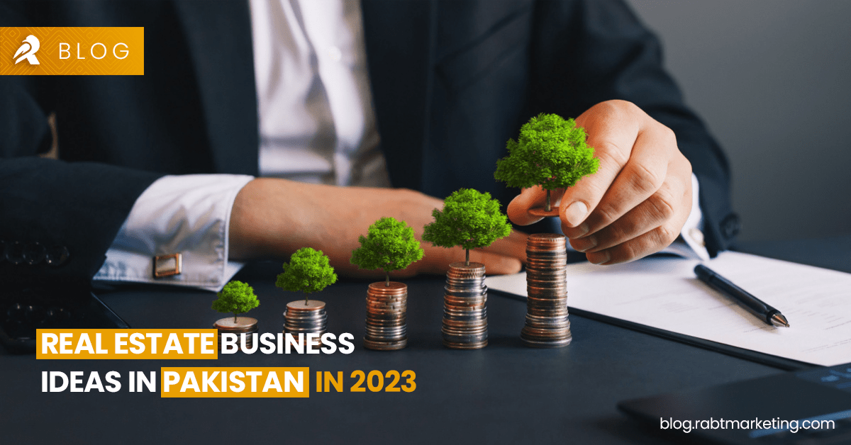 Real Estate Business Ideas in Pakistan