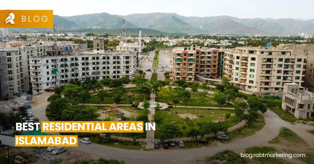 15 Best Residential Areas in Islamabad Rabt Rabta Zarori Ha