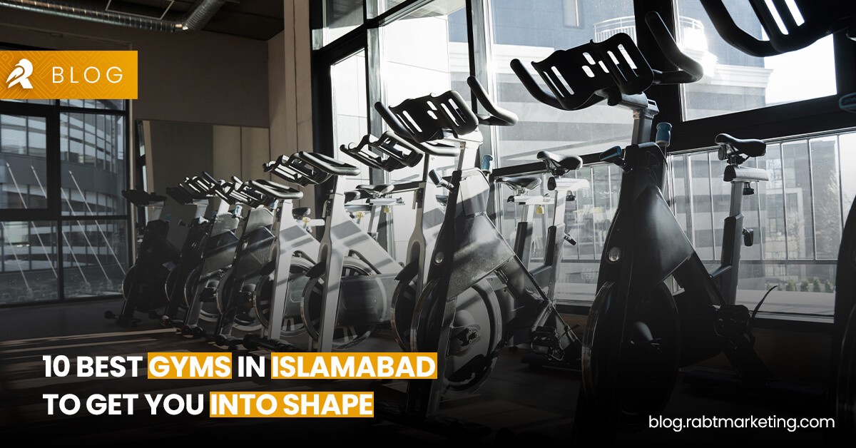 10 Best Gyms in Islamabad to Get You Into Shape