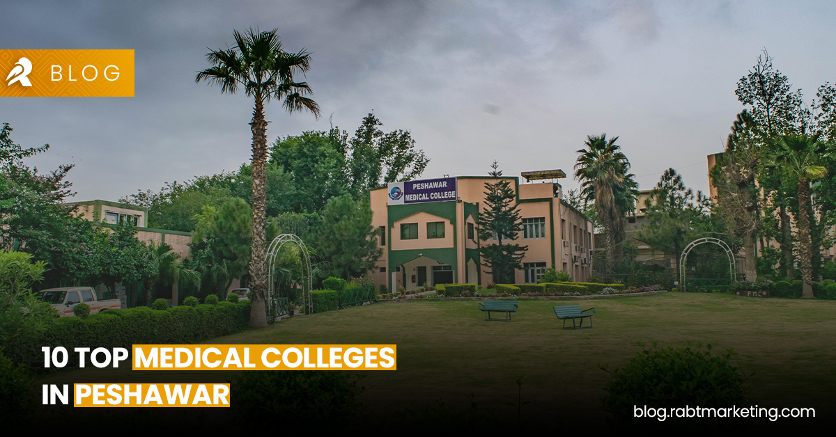 10 Top Medical Colleges in Peshawar