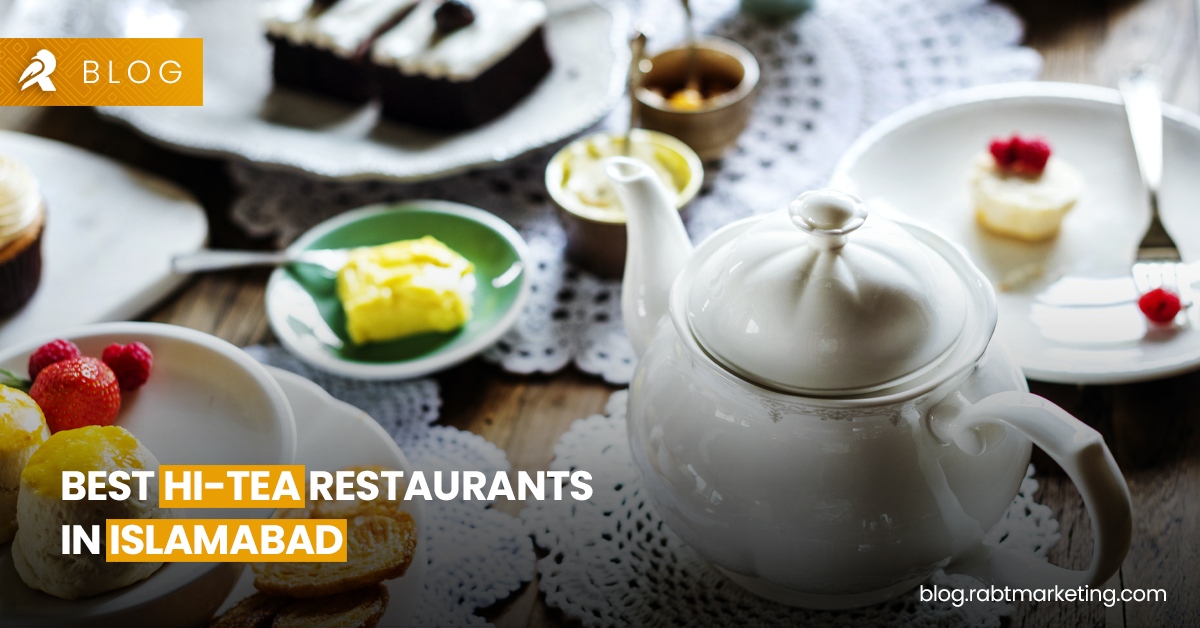 Best Hi-tea Restaurants in Islamabad