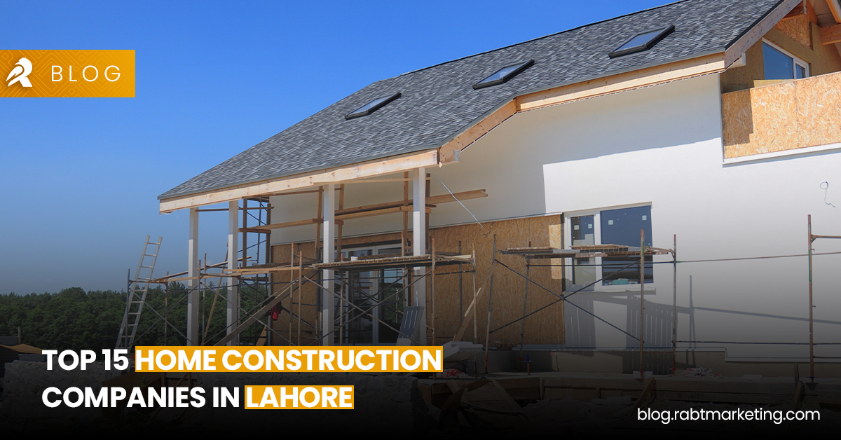 Home Construction Companies in Lahore