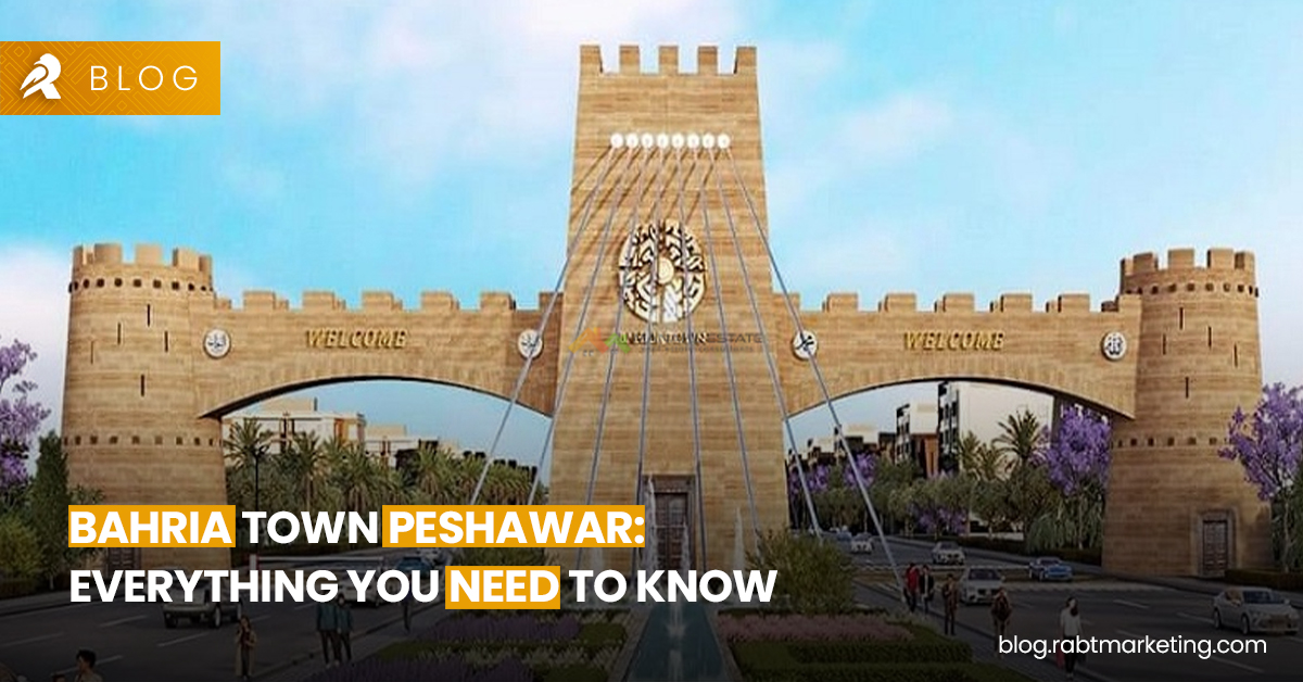 Bahria Town Peshawar- Everything You Need to Know