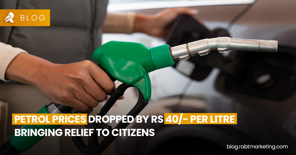 Petrol Prices Dropped by Rs 40/- per Litre Bringing Relief to Citizens