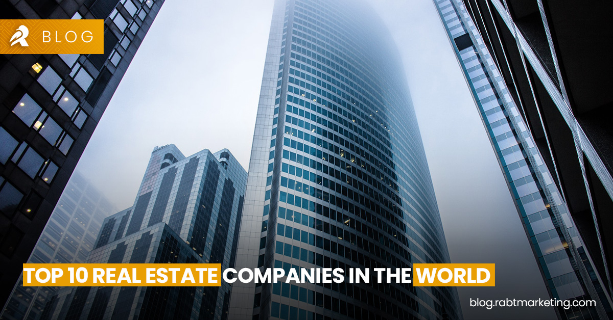 Top 10 Real Estate Companies in the world