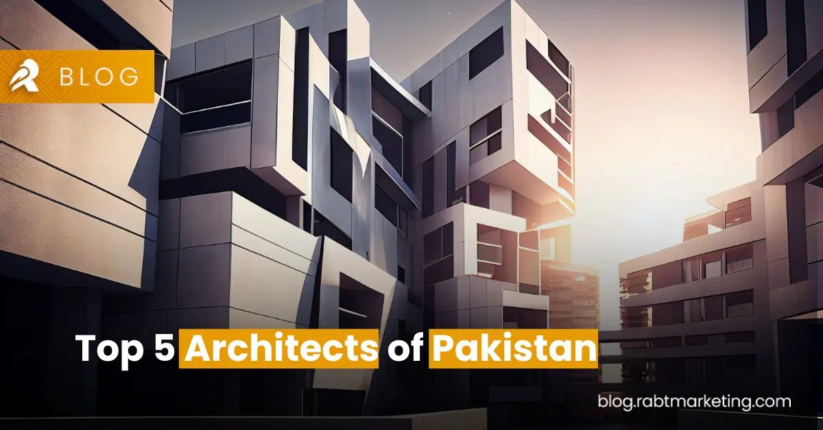 Top 5 Architects of Pakistan