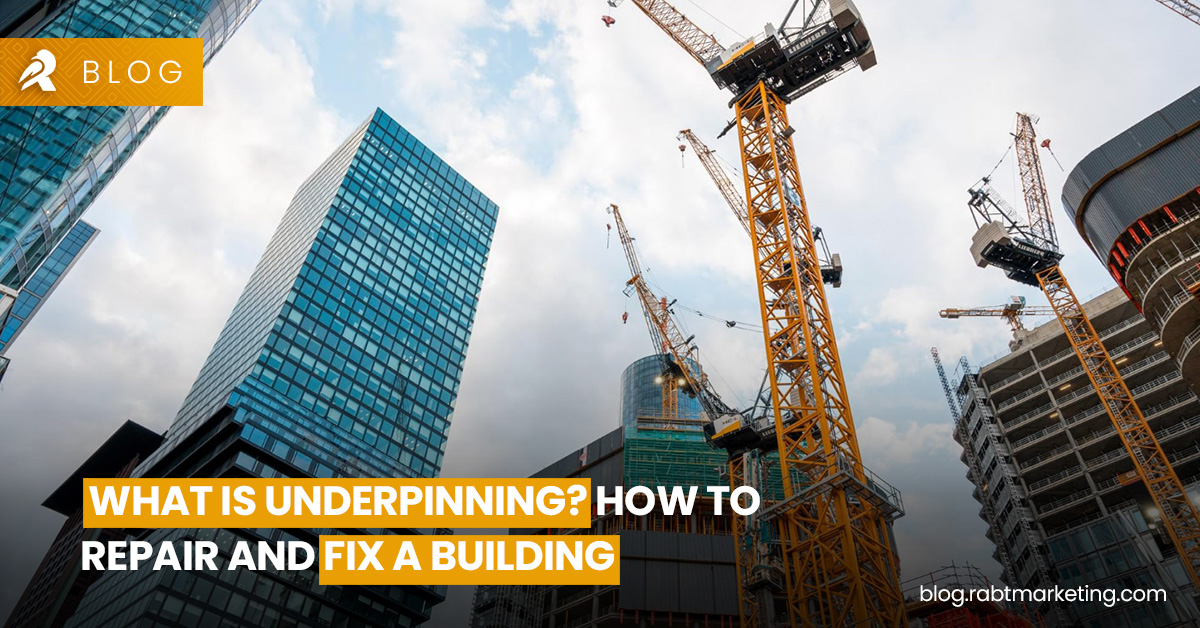What is Underpinning? How to Repair and Fix a Building