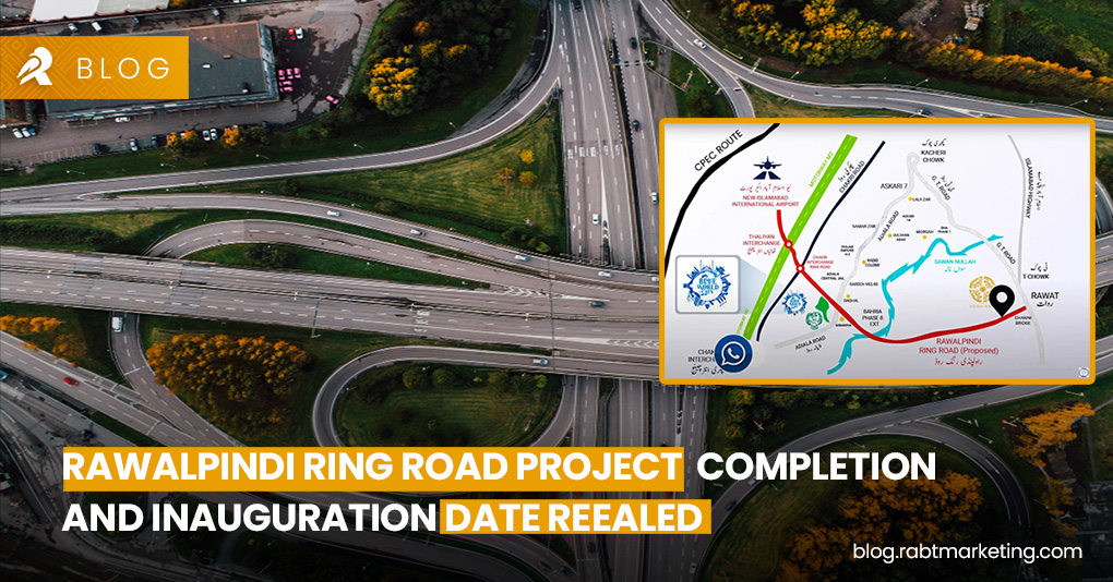 Rawalpindi Ring Road Project Completion and Inauguration Date Reealed