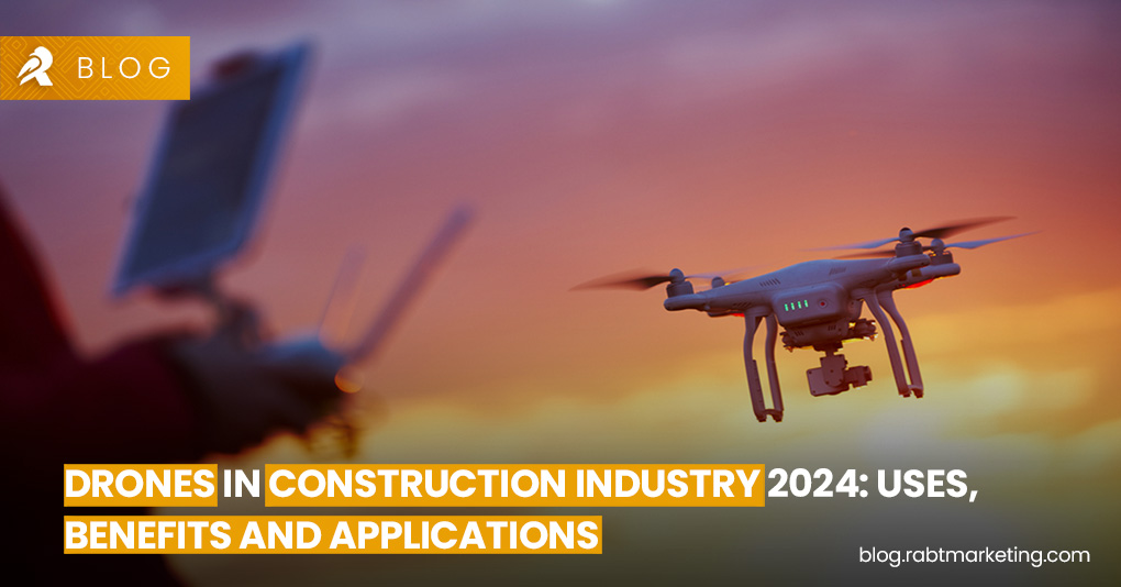 Drones in Construction Industry 2024- Uses Benefits and Applications