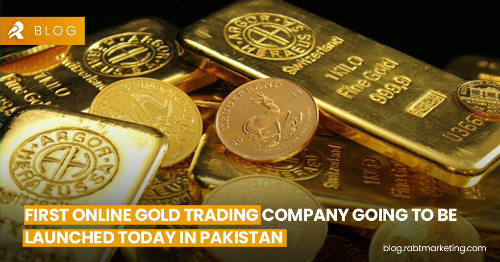 First Online Gold Trading Company Going to be Launched Today in Pakistan