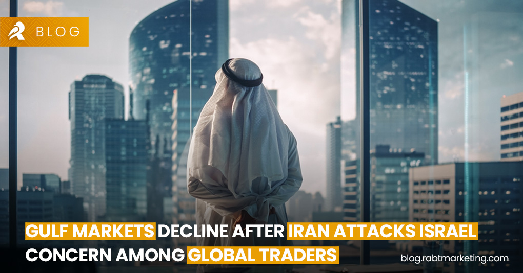 Gulf Markets Decline After Iran Attacks Israel - Concern among Global Traders