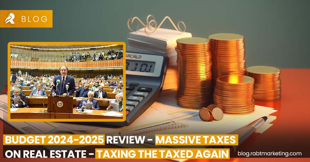 Budget 2024-2025 Review - Massive Taxes on Real Estate