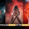 Top 10 Most Popular Sports in the World 2024