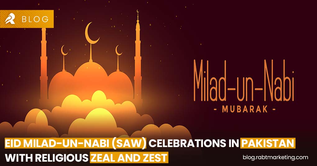 Eid Milad-un-Nabi (SAW) Celebrations in Pakistan with Religious Zeal and Zest