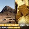 Reko Diq Copper-Gold Project- Saudi Fund Negotiations Reach Final Stage