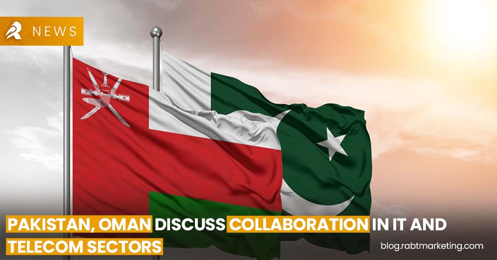 Pakistan, Oman Discuss Collaboration in IT, Telecom Sectors